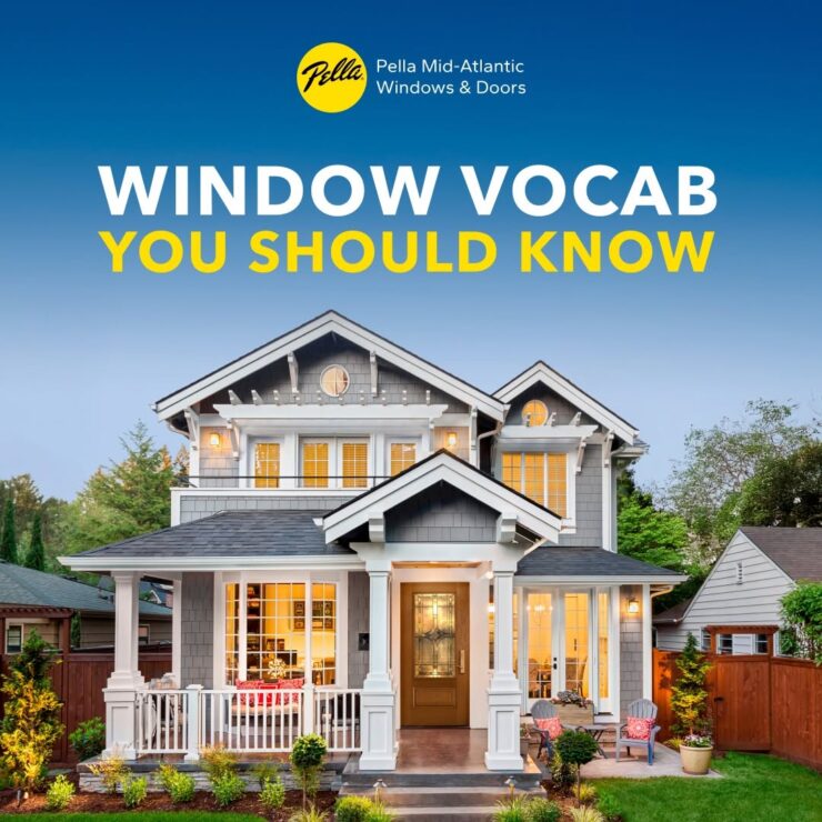 Knowing a few key window terms can be very helpful as you begin your window replacement project. Here’s a quick guide to get you started before your appointment. 🪟📘 #PellaWindows #PellaMidAtlantic
