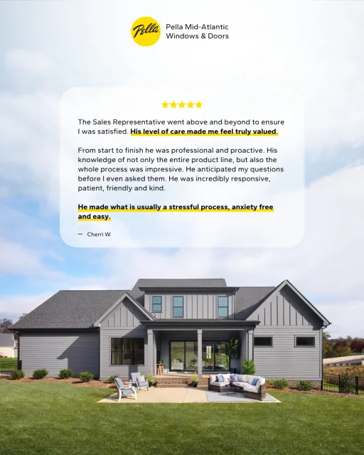 The right guidance can make all the difference.

We’re proud of our Sales Representatives who take the time to answer questions, anticipate needs, and make customers feel valued throughout the entire process.

Ready to make your next window and door project a little easier? Schedule a free in-home consultation today!

#PellaMidAtlantic